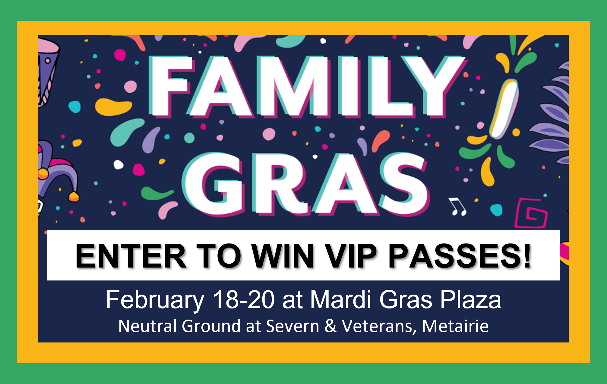 Family Gras 2022 Sweepstakes