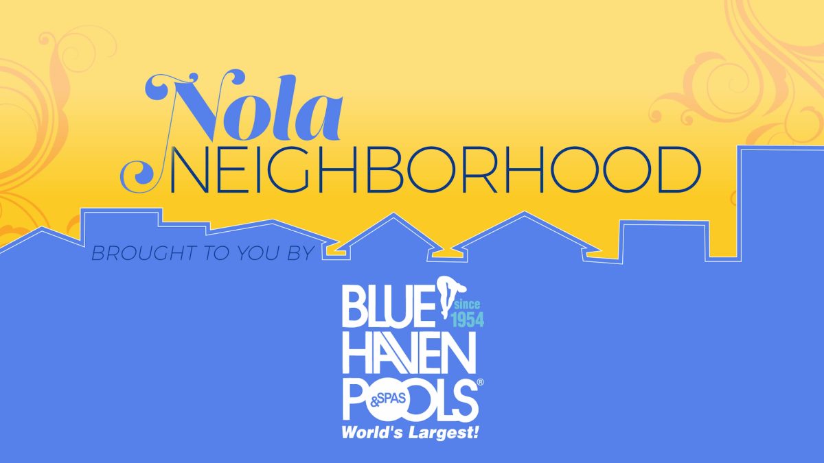 Blue Haven Pools on NOLA Neighborhood